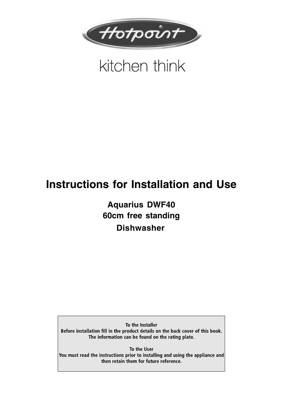 Hotpoint DWF40 User Manual | 20 pages