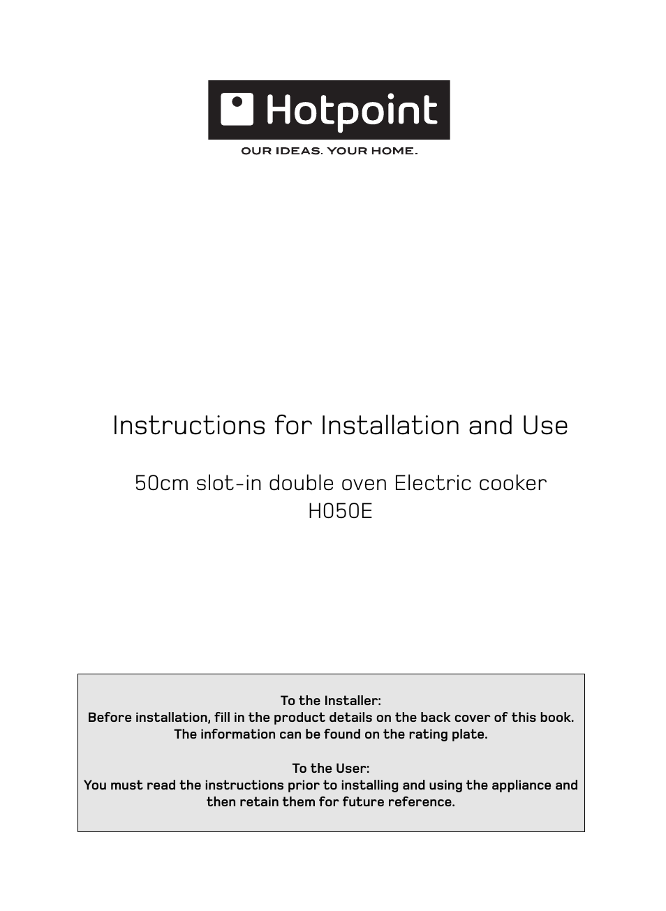 Hotpoint H050E User Manual | 24 pages