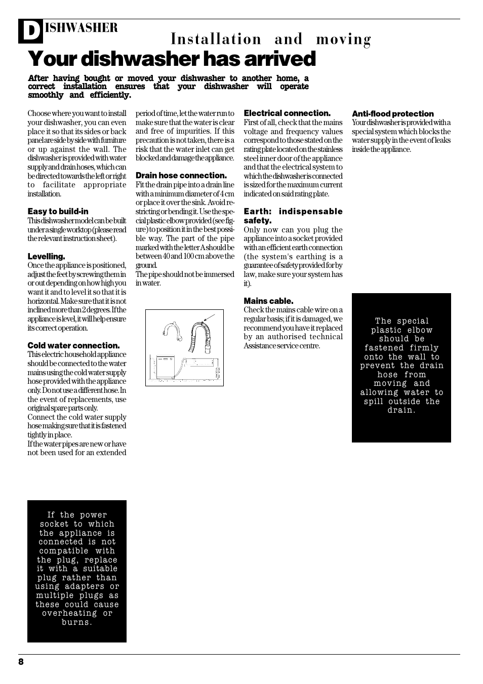 Your dishwasher has arrived, Installation and moving, Ishwasher | Hotpoint DC 28 User Manual | Page 9 / 16