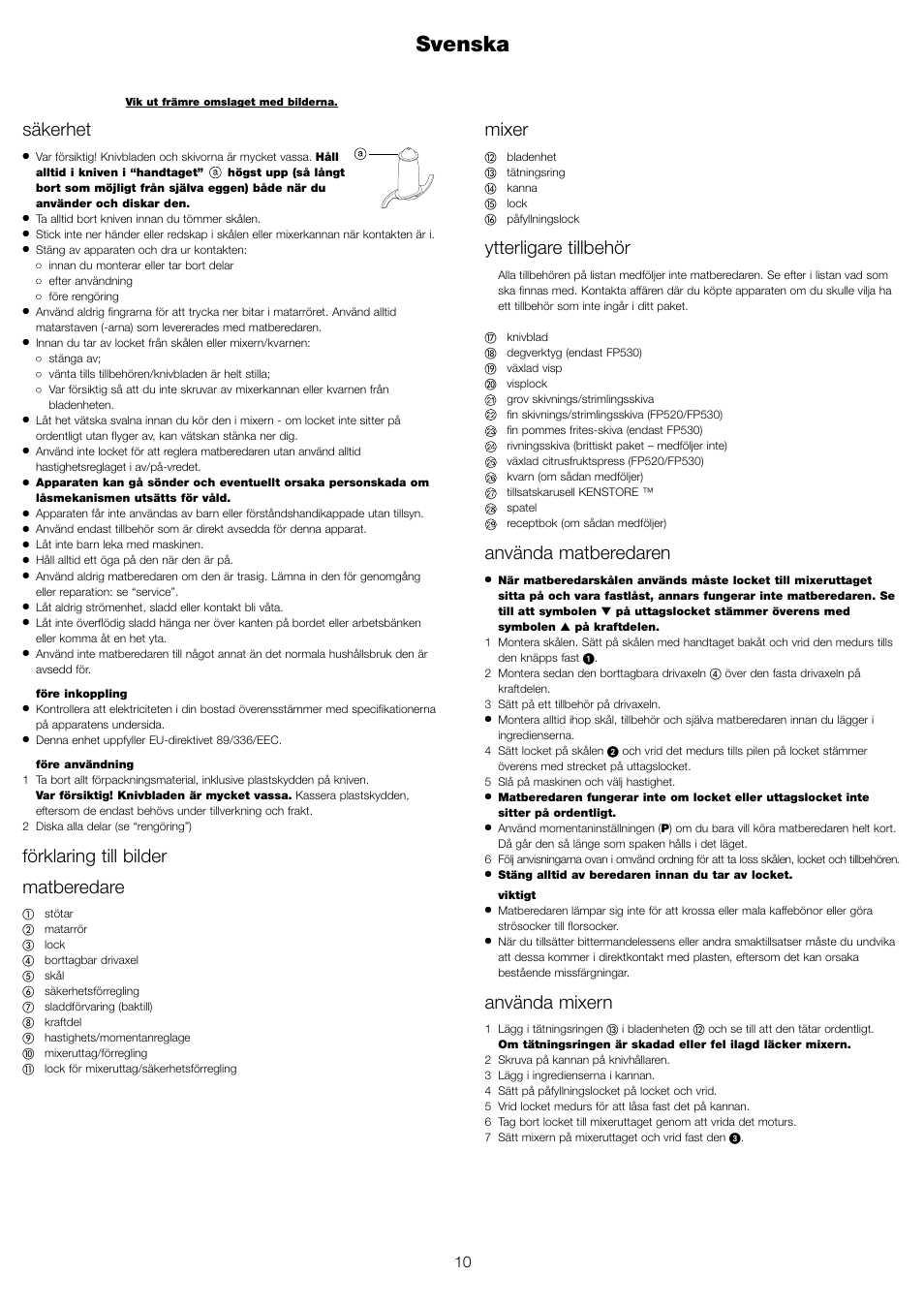 Svenska, Mixer, Ytterligare tillbehör | Använda matberedaren, Använda mixern, Säkerhet, Förklaring till bilder matberedare | Kenwood FP510 User Manual | Page 13 / 42
