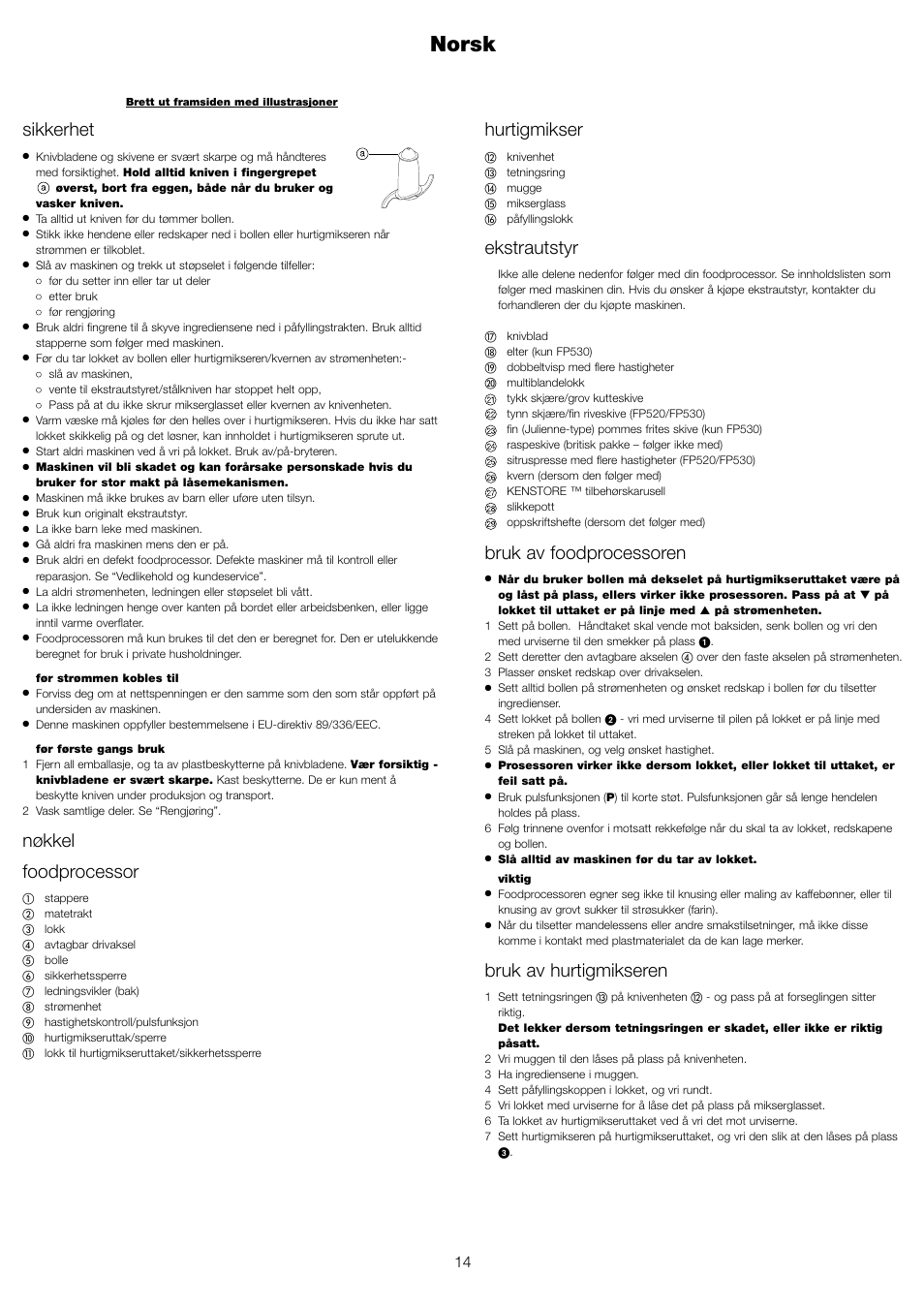 Norsk, Hurtigmikser, Ekstrautstyr | Bruk av foodprocessoren, Bruk av hurtigmikseren, Sikkerhet, Nøkkel foodprocessor | Kenwood FP510 User Manual | Page 17 / 42
