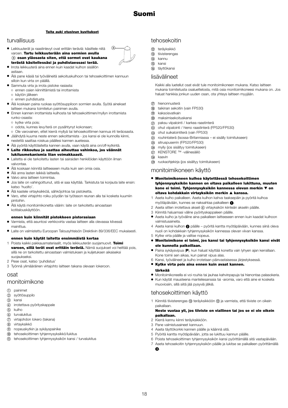 Suomi, Tehosekoitin, Lisävälineet | Monitoimikoneen käyttö, Tehosekoittimen käyttö, Turvallisuus, Osat monitoimikone | Kenwood FP510 User Manual | Page 21 / 42