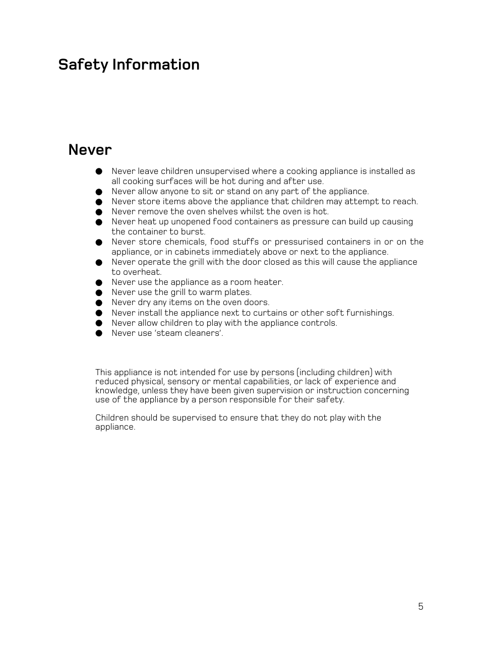 Never, Safety information | Hotpoint UE89X1 UQ89I User Manual | Page 5 / 36