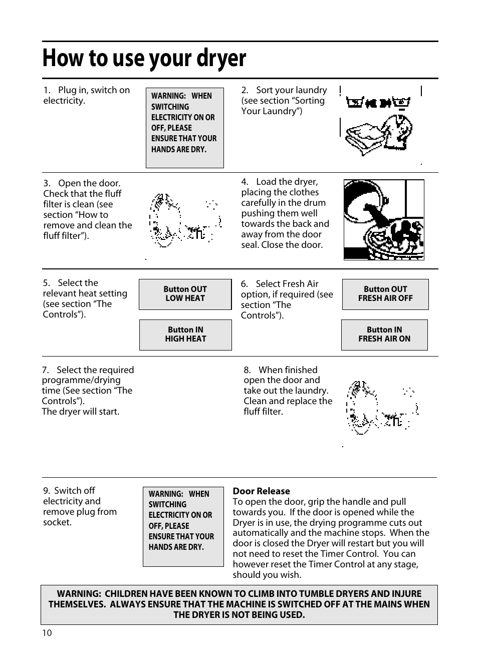 How to use your dryer | Hotpoint TFA34 User Manual | Page 10 / 20