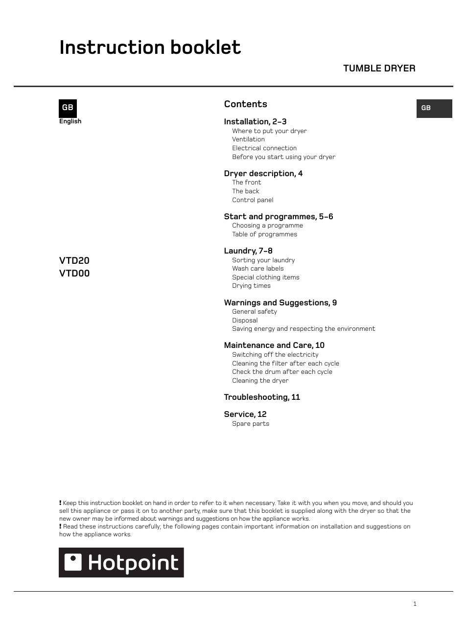 Instruction booklet | Hotpoint VTD00 User Manual | Page 3 / 16
