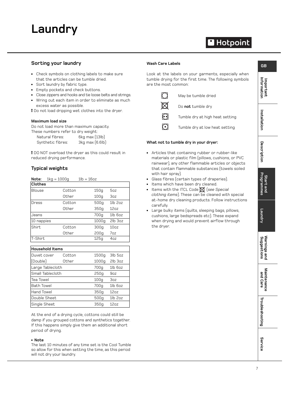 Laundry, Sorting your laundry, Typical weights | Hotpoint VTD00 User Manual | Page 9 / 16