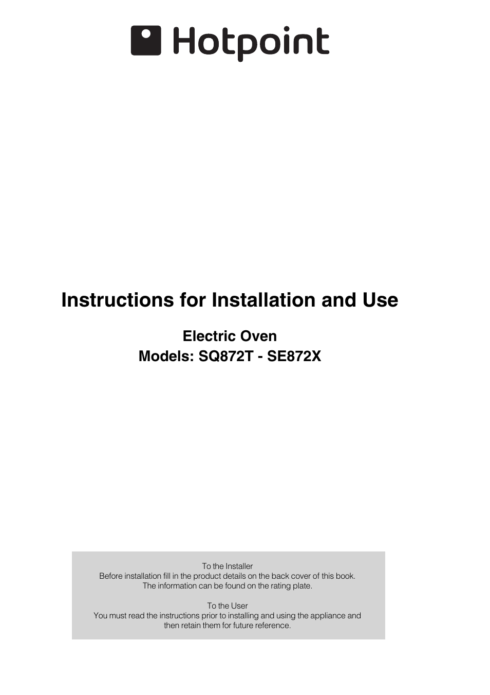 Hotpoint SQ872T - SE872X User Manual | 16 pages