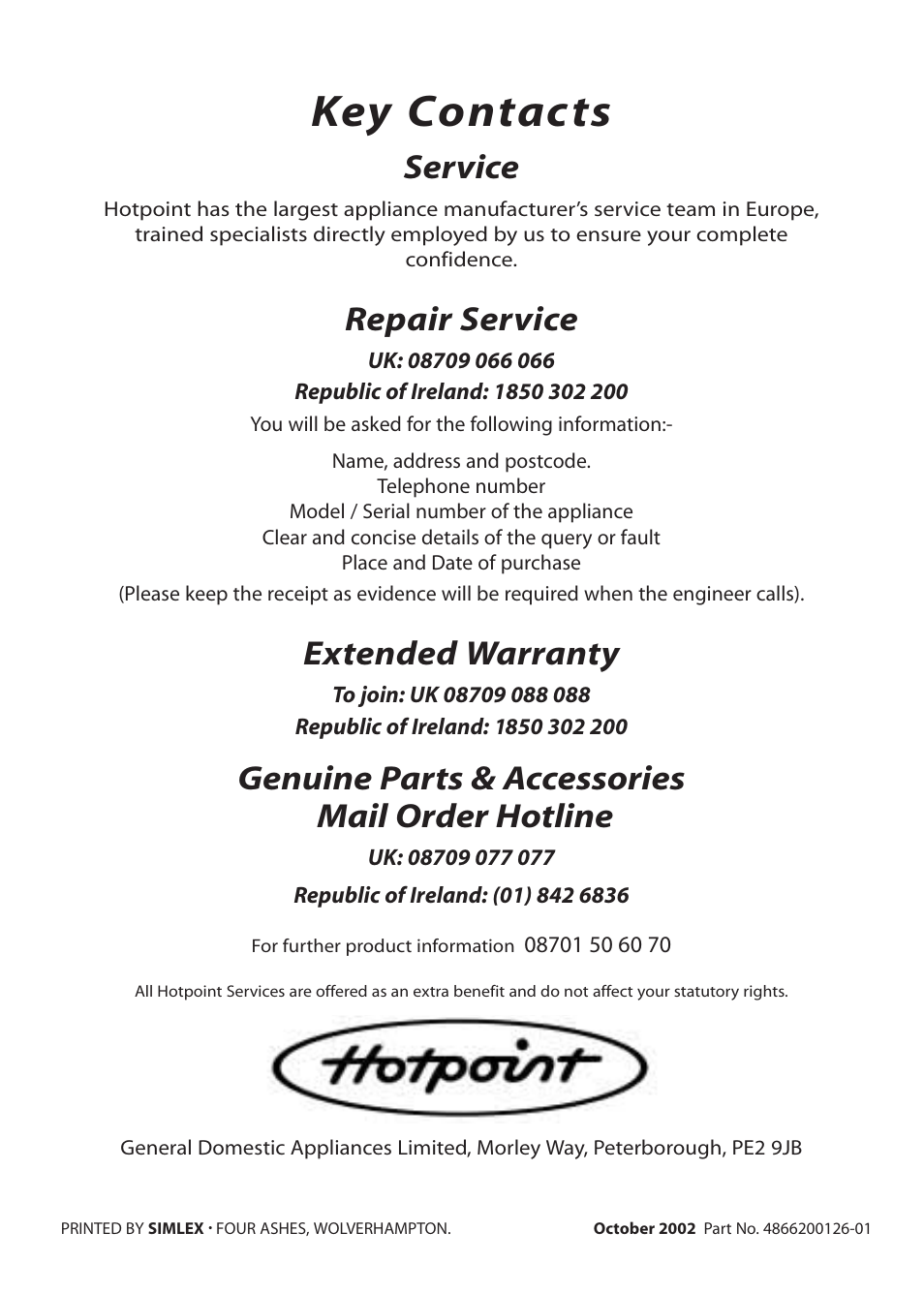 Key contacts, Service, Repair service | Extended warranty, Genuine parts & accessories mail order hotline | Hotpoint BU62 BU65 User Manual | Page 36 / 36