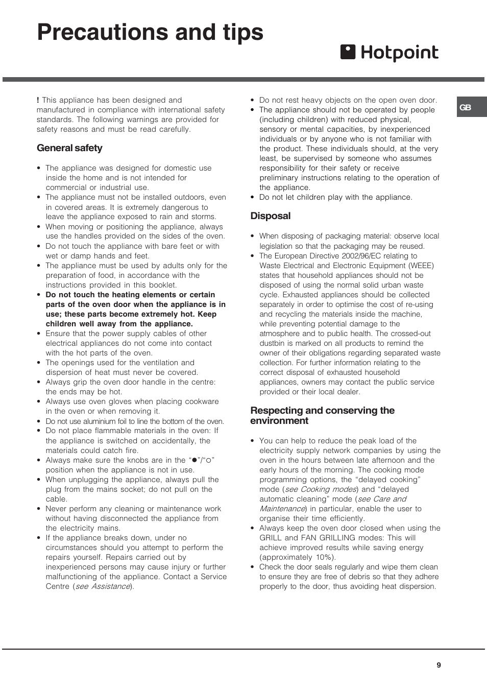 Precautions and tips, General safety, Disposal | Respecting and conserving the environment | Hotpoint AHP69PGX User Manual | Page 9 / 16
