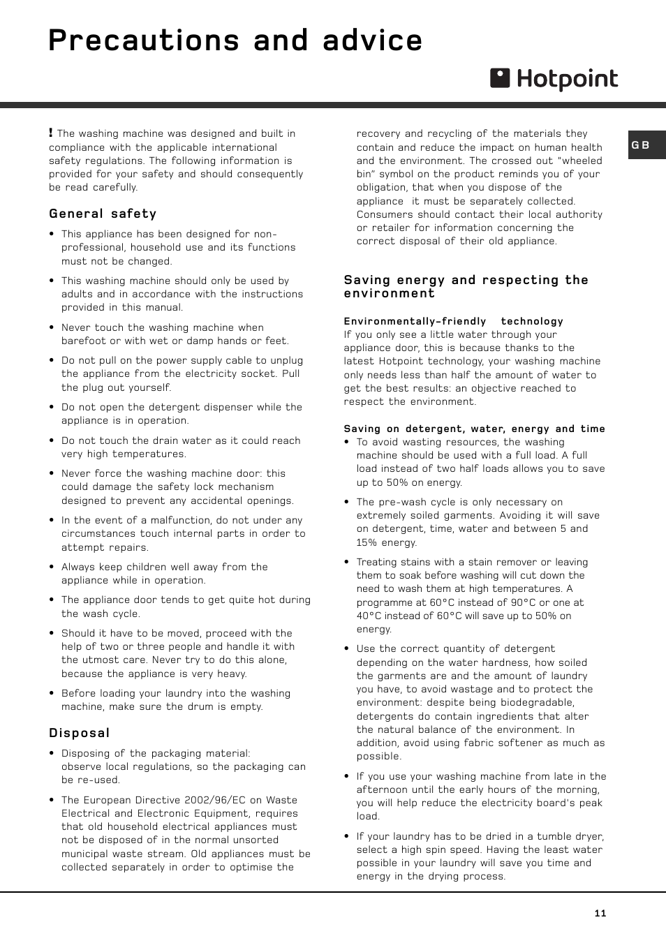 Precautions and advice, General safety, Disposal | Saving energy and respecting the environment | Hotpoint HVL 241 User Manual | Page 11 / 16
