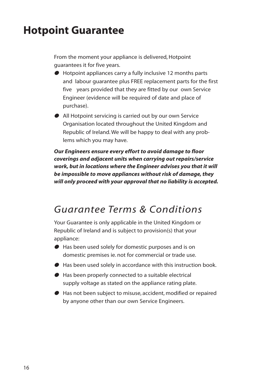 Hotpoint guarantee, Guarantee terms & conditions | Hotpoint RLB20 User Manual | Page 16 / 20