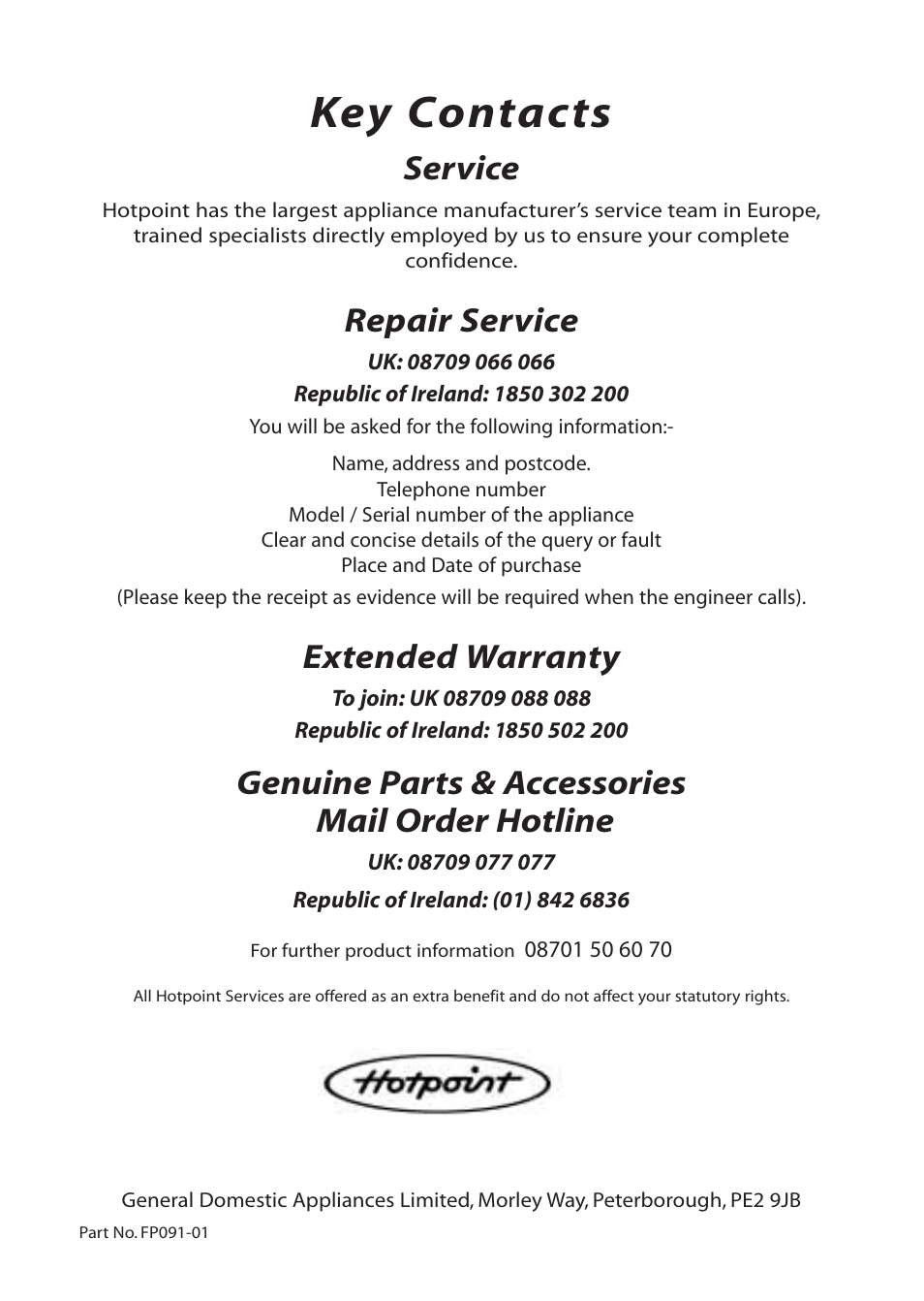 Key contacts, Service, Repair service | Extended warranty, Genuine parts & accessories mail order hotline | Hotpoint RLB20 User Manual | Page 20 / 20