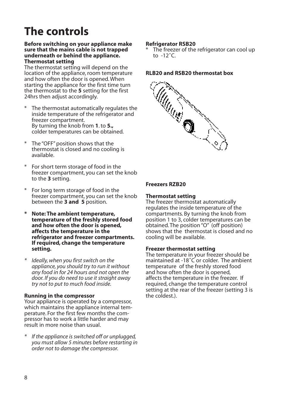 The controls | Hotpoint RLB20 User Manual | Page 8 / 20