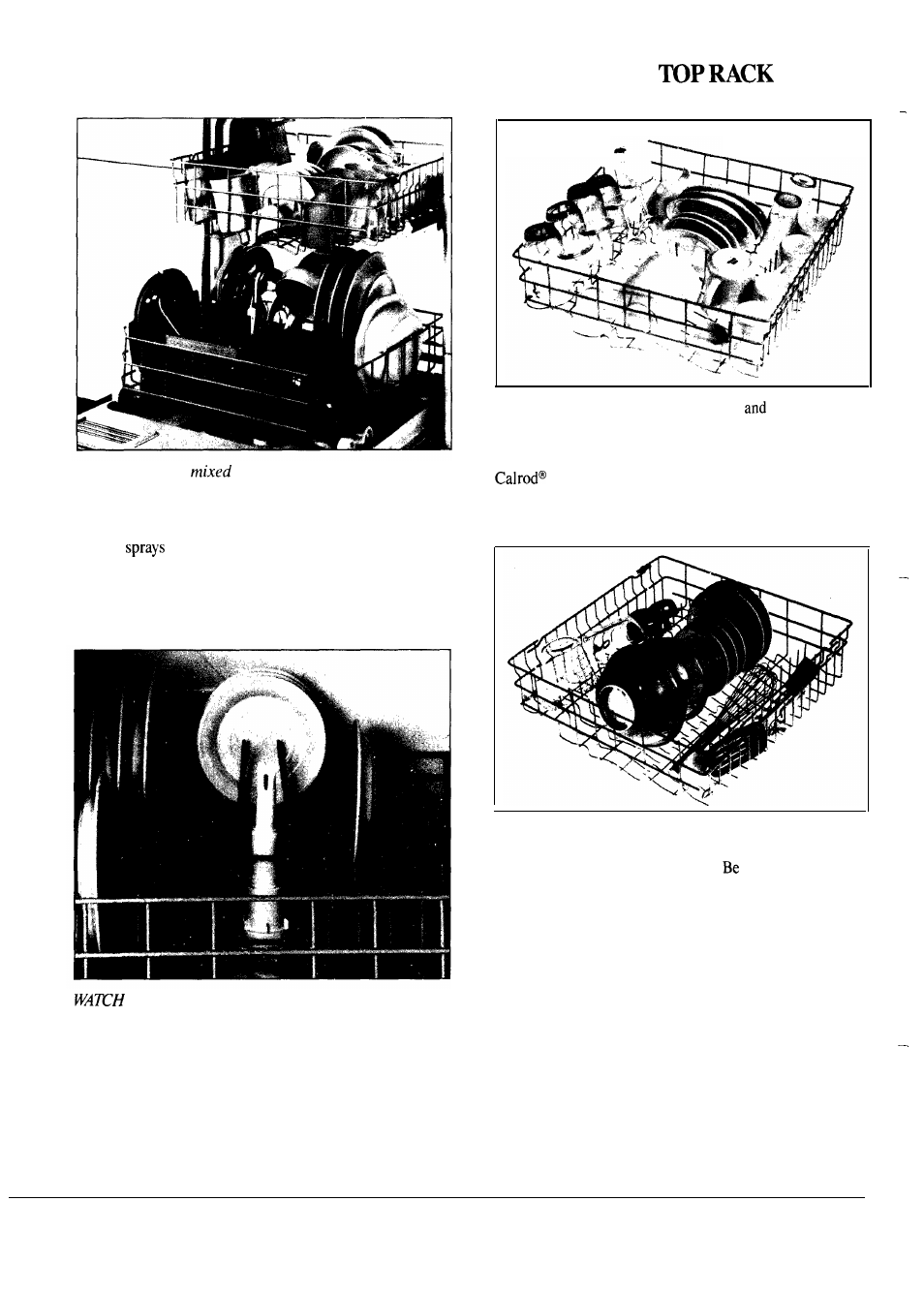 Loading, How to load your dishwasher how to load the | Hotpoint HDA1OOOK User Manual | Page 8 / 16