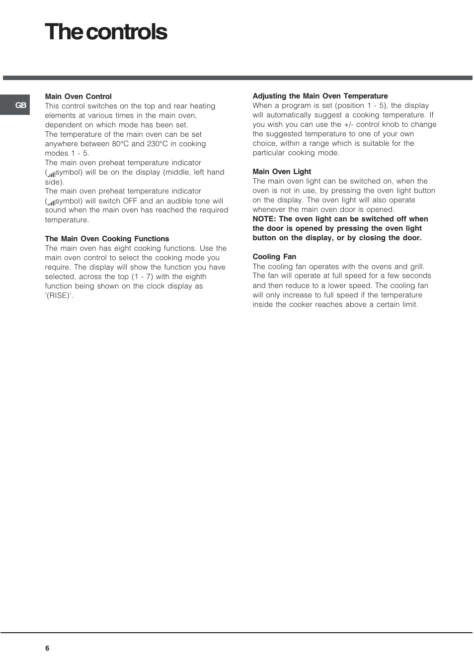 The controls | Hotpoint UQ89I User Manual | Page 6 / 32