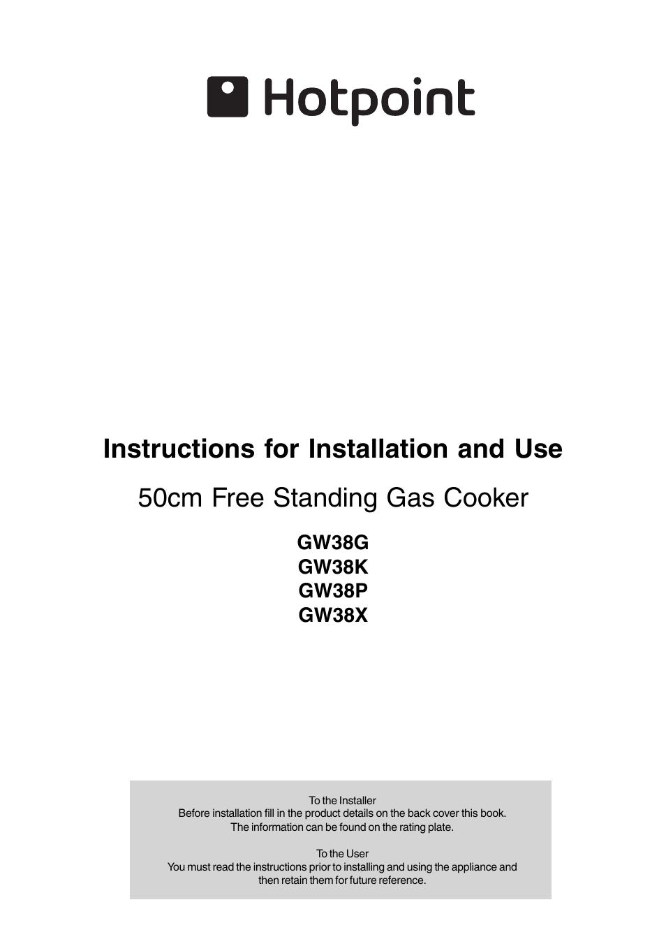 Hotpoint GW38K User Manual | 28 pages