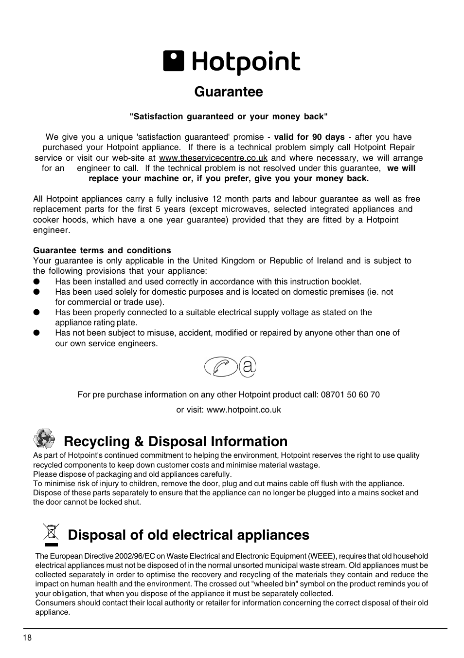 Guarantee, Recycling & disposal information, Disposal of old electrical appliances | Hotpoint SDW80 User Manual | Page 18 / 20