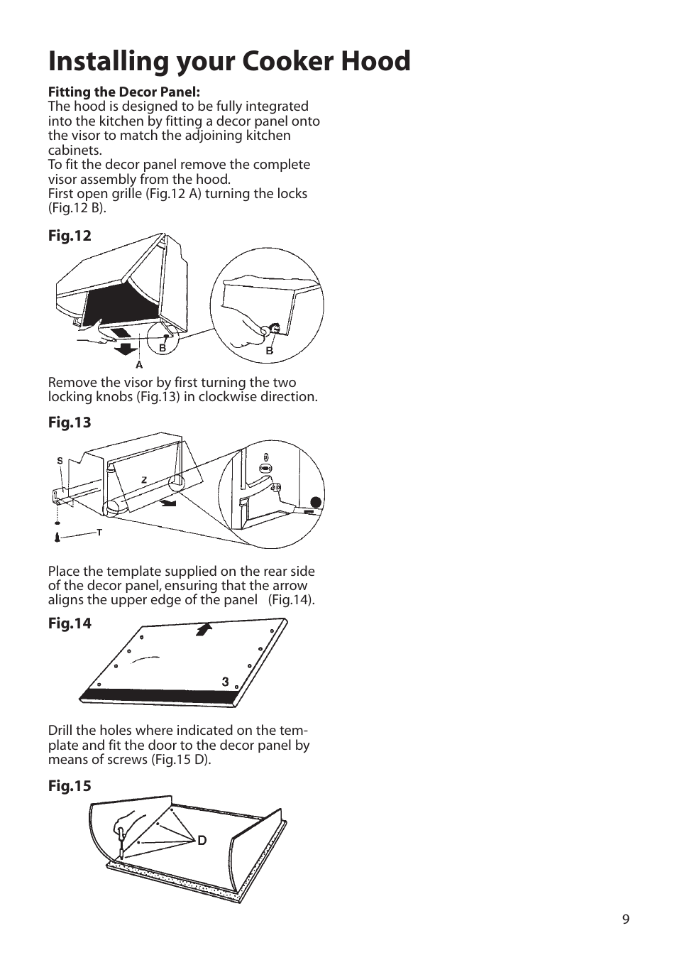 Installing your cooker hood | Hotpoint HTN40 User Manual | Page 9 / 16