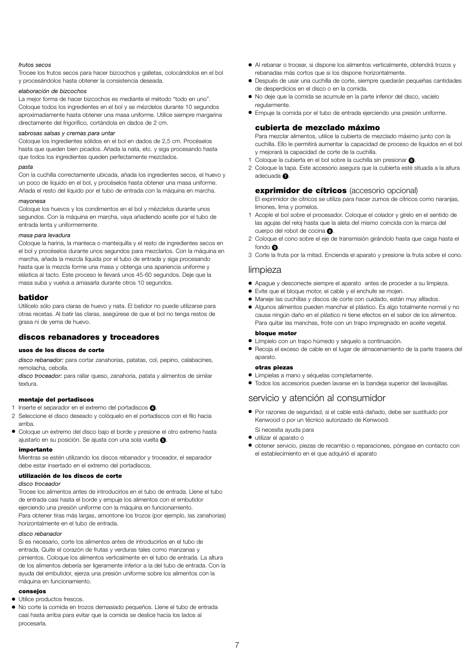 Limpieza, Servicio y atención al consumidor, Batidor | Discos rebanadores y troceadores, Cubierta de mezclado máximo, Exprimidor de cítricos (accesorio opcional) | Kenwood FP110 User Manual | Page 10 / 25