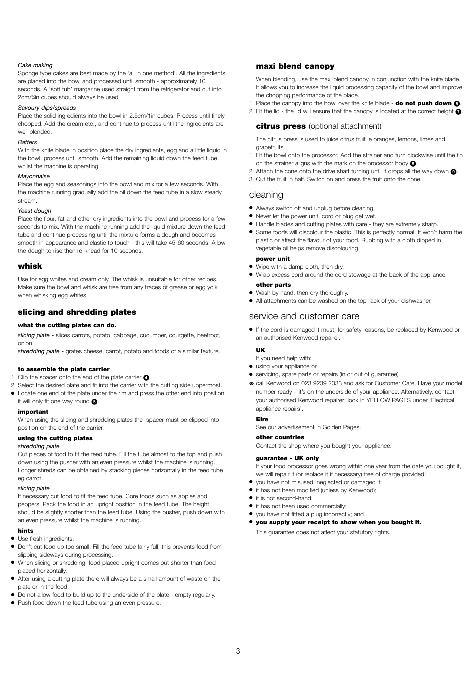 Cleaning, Service and customer care, Whisk | Slicing and shredding plates, Maxi blend canopy, Citrus press (optional attachment) | Kenwood FP110 User Manual | Page 6 / 25