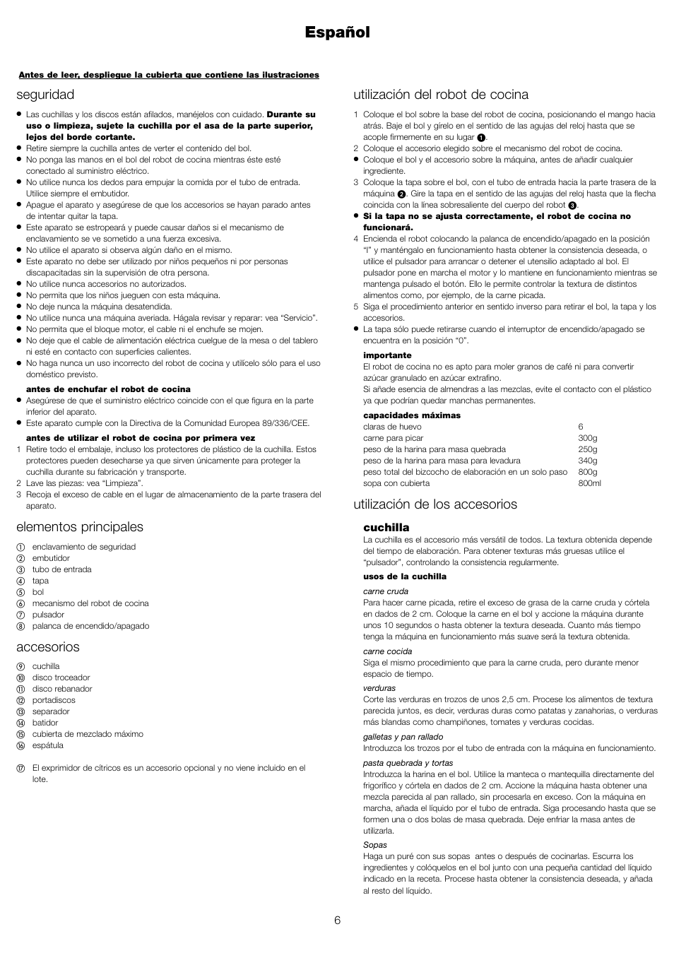 Español, Seguridad, Elementos principales | Accesorios, Utilización del robot de cocina, Utilización de los accesorios, Cuchilla | Kenwood FP110 User Manual | Page 9 / 25