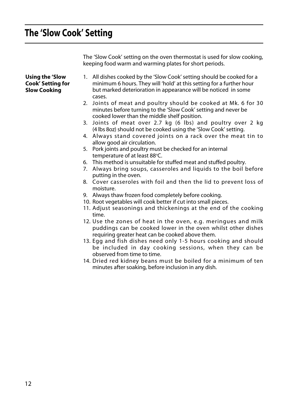 The ‘slow cook’ setting | Hotpoint 5TCG User Manual | Page 14 / 24