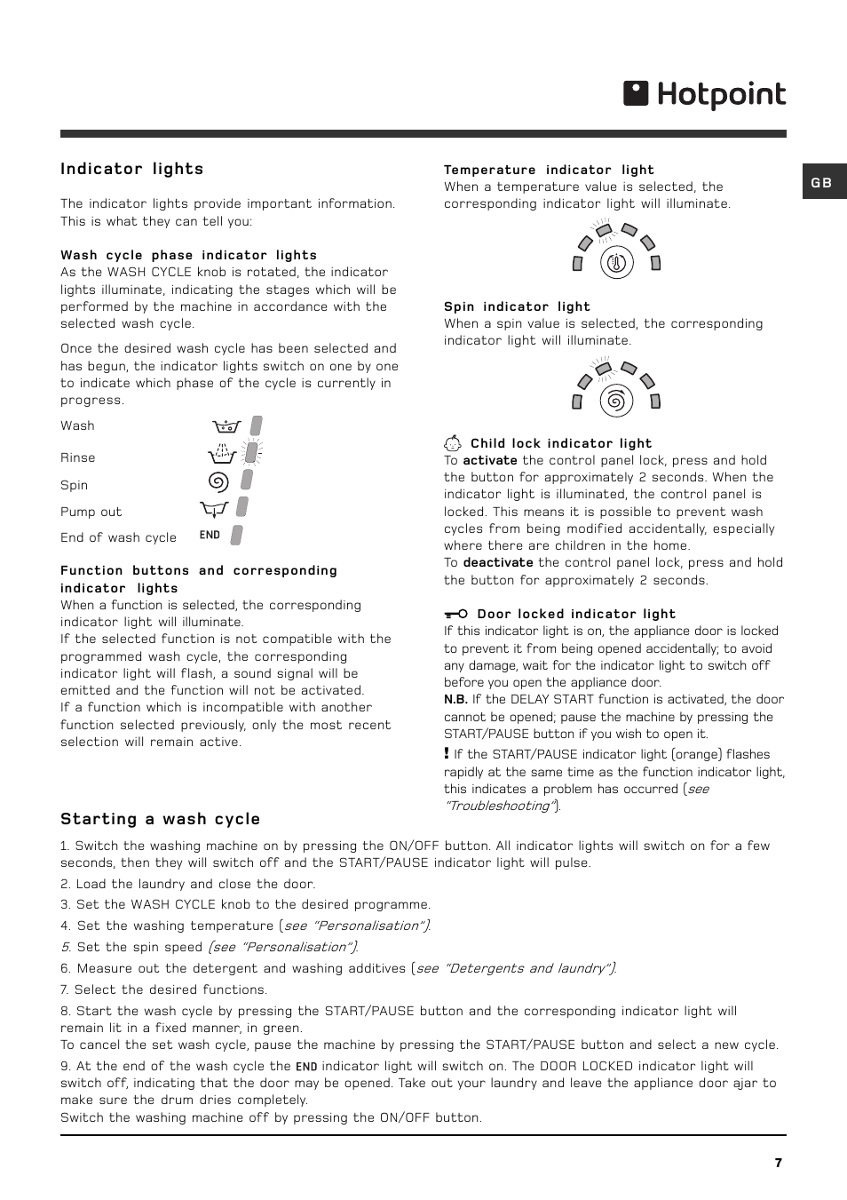 Starting a wash cycle, Indicator lights | Hotpoint WMF540A User Manual | Page 7 / 16