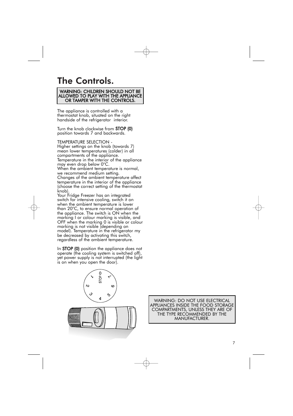 The controls | Hotpoint RFR51V User Manual | Page 7 / 16