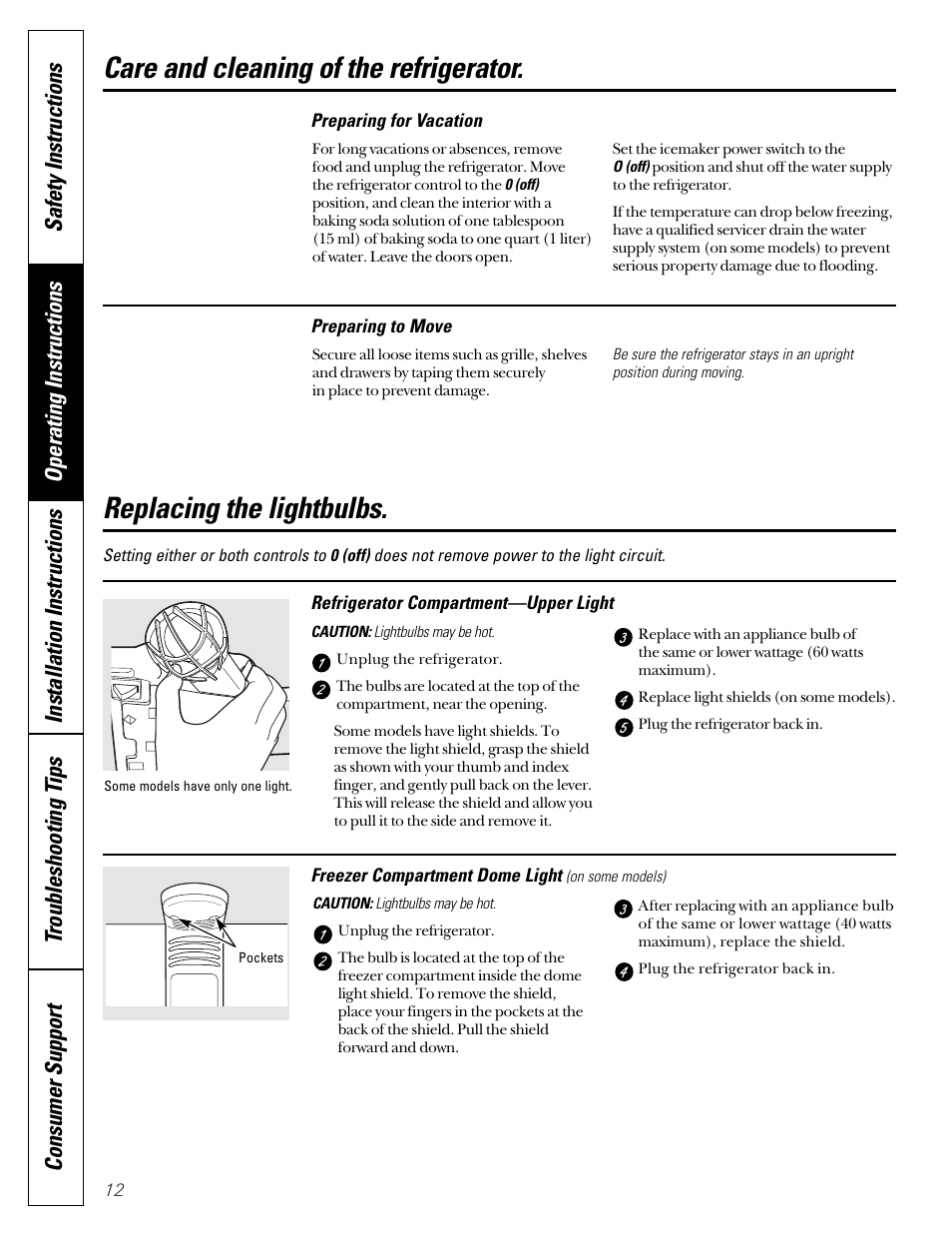 Replacing the lightbulbs, Care and cleaning of the refrigerator | Hotpoint 18 User Manual | Page 12 / 32