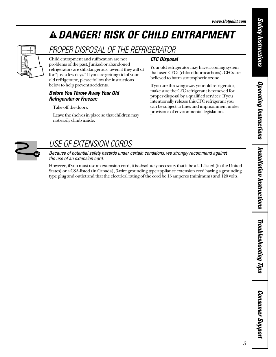 Extension cords, Proper disposal, Danger! risk of child entrapment | Use of extension cords, Proper disposal of the refrigerator | Hotpoint 18 User Manual | Page 3 / 32