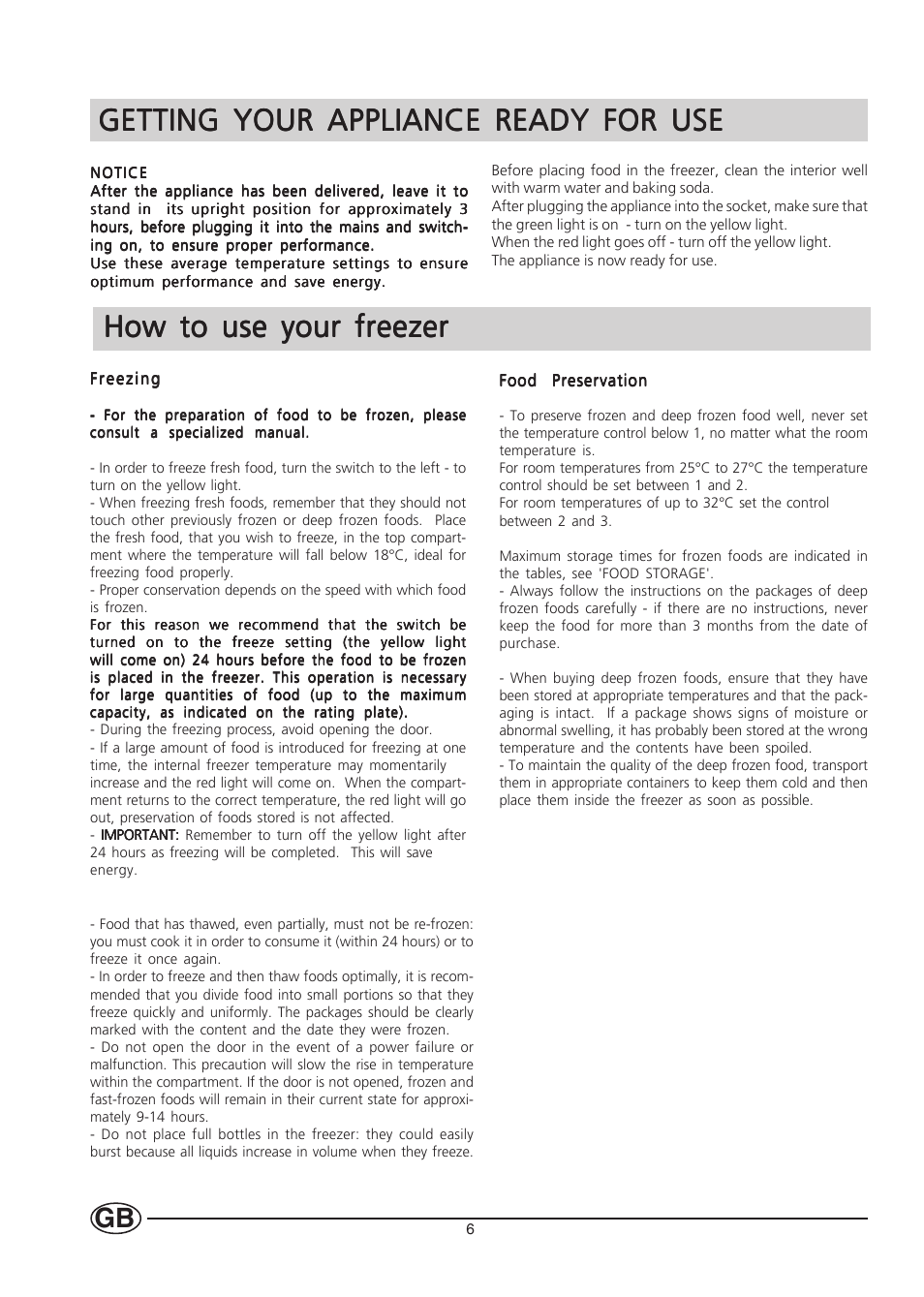 Getting your appliance ready for use, How to use your freezer | Hotpoint HUZ121 User Manual | Page 6 / 16