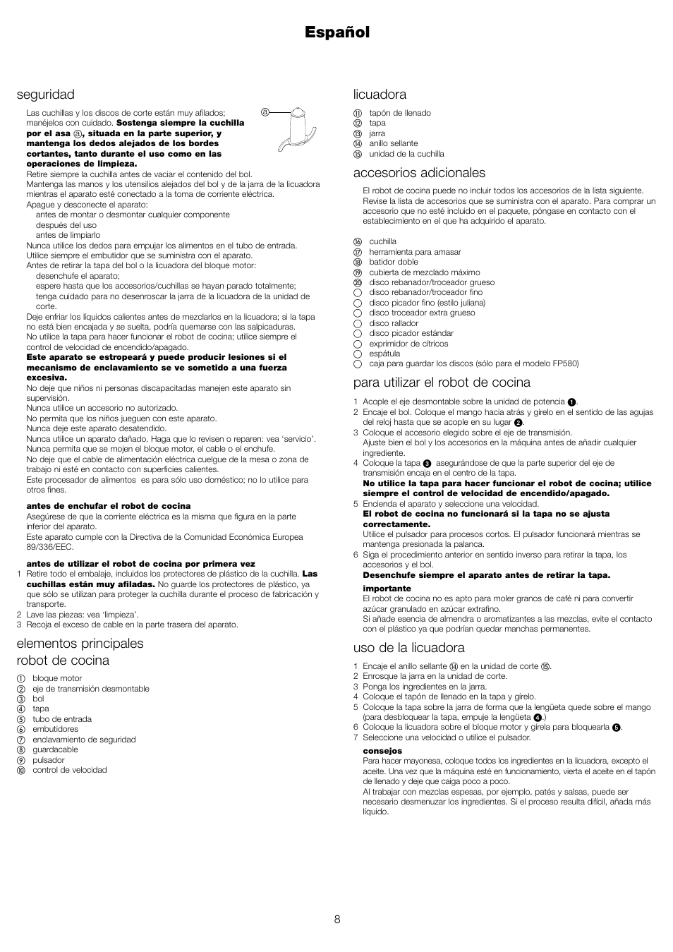 Español, Seguridad, Elementos principales robot de cocina | Licuadora, Accesorios adicionales, Para utilizar el robot de cocina, Uso de la licuadora | Kenwood FP480 User Manual | Page 10 / 34