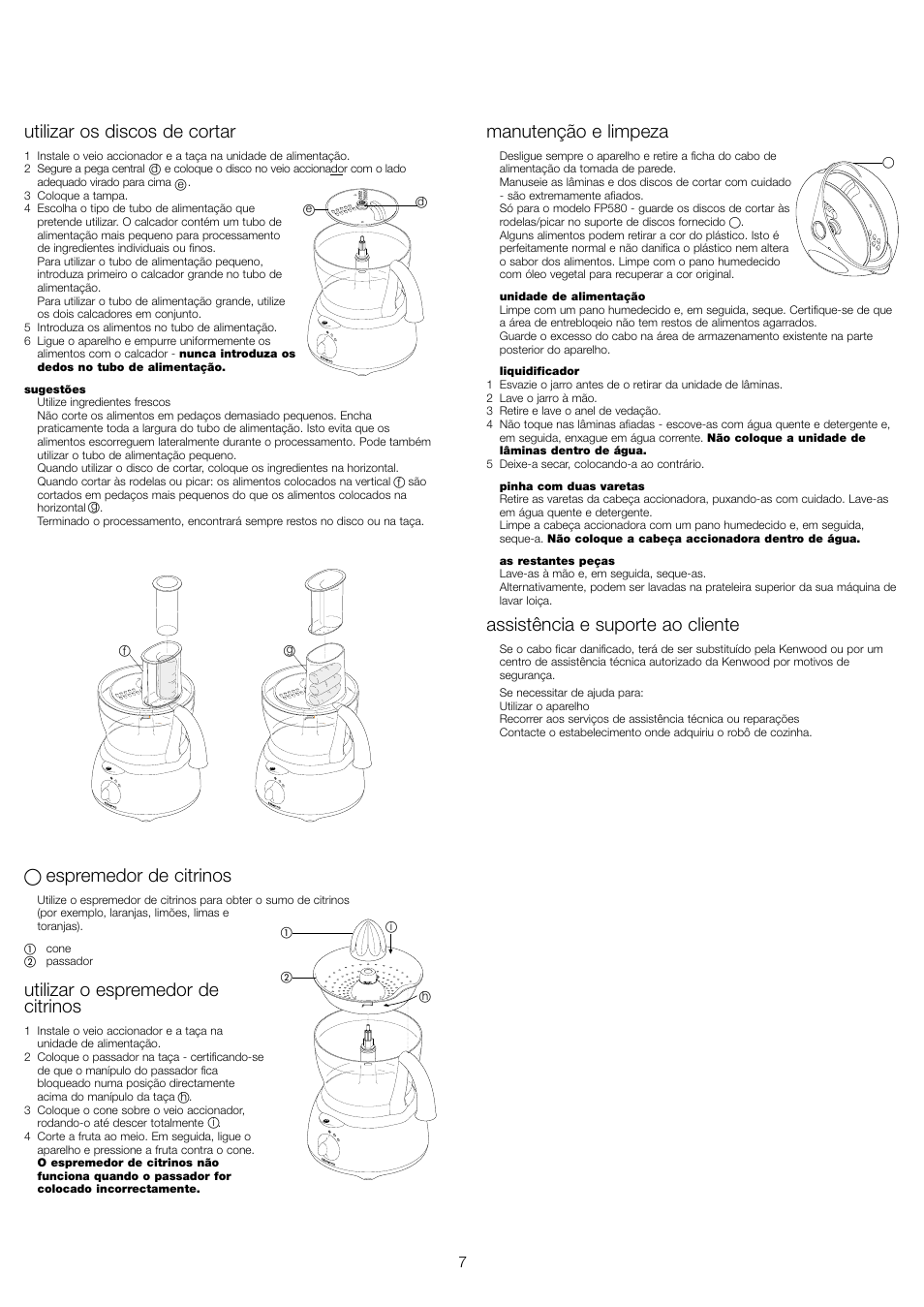 Utilizar os discos de cortar, Espremedor de citrinos, Utilizar o espremedor de citrinos | Manutenção e limpeza, Assistência e suporte ao cliente | Kenwood FP480 User Manual | Page 9 / 34
