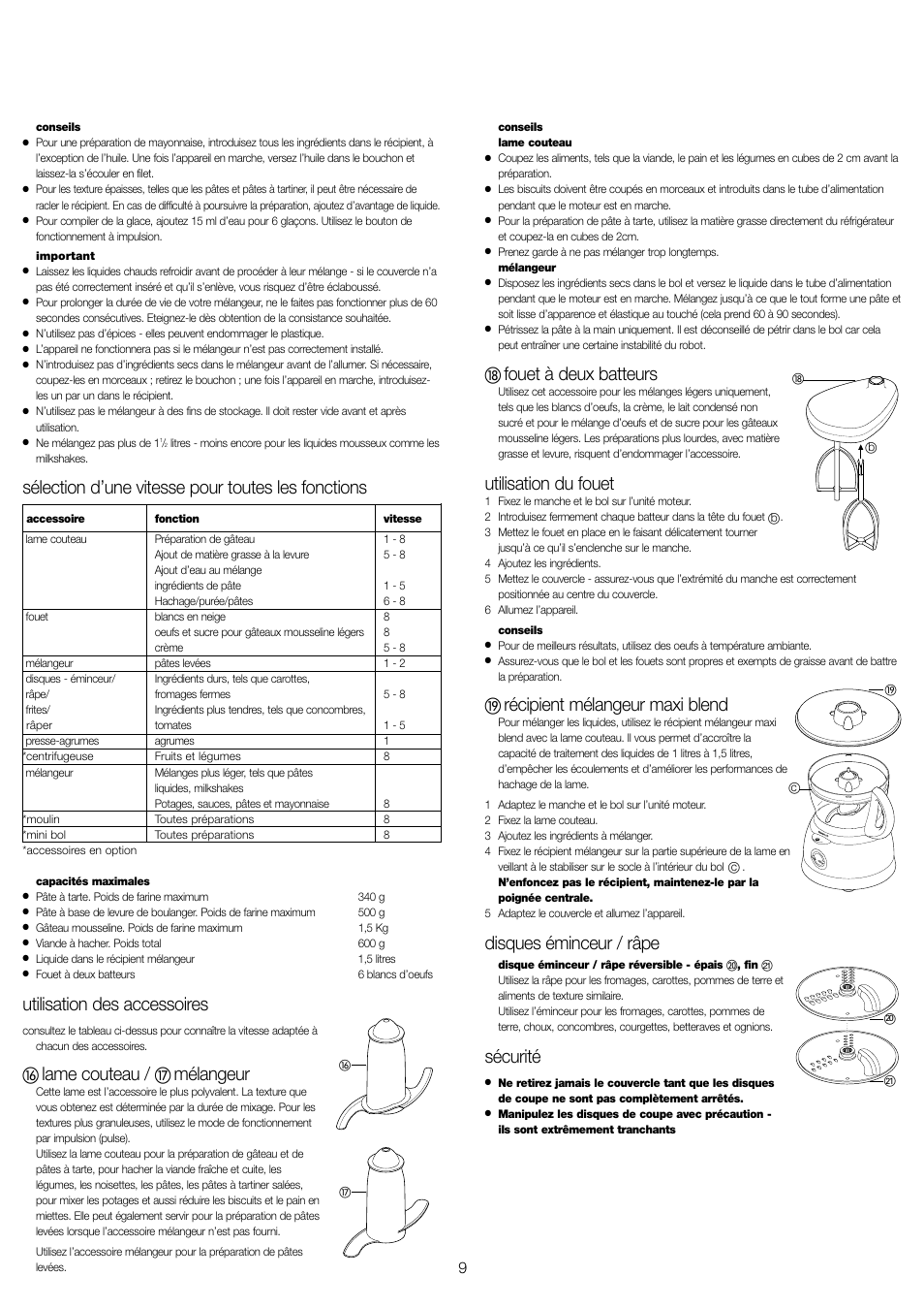 Sélection d’une vitesse pour toutes les fonctions, Utilisation des accessoires, Lame couteau | Mélangeur, Fouet à deux batteurs, Utilisation du fouet, Récipient mélangeur maxi blend, Disques éminceur / râpe, Sécurité | Kenwood FP591 User Manual | Page 11 / 37