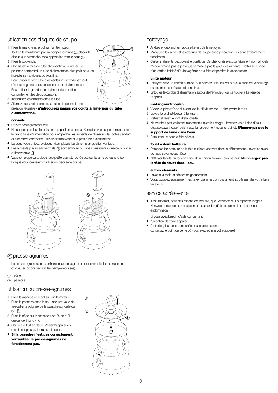 Nettoyage, Service après-vente, Utilisation des disques de coupe | Presse-agrumes, Utilisation du presse-agrumes | Kenwood FP591 User Manual | Page 12 / 37