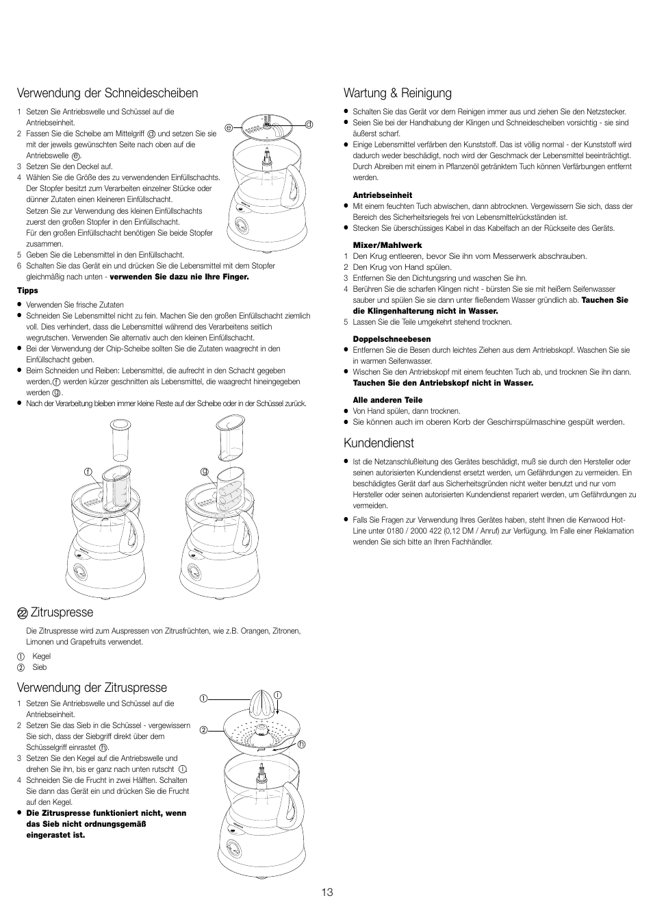 Verwendung der schneidescheiben, Zitruspresse, Verwendung der zitruspresse | Wartung & reinigung, Kundendienst | Kenwood FP591 User Manual | Page 15 / 37