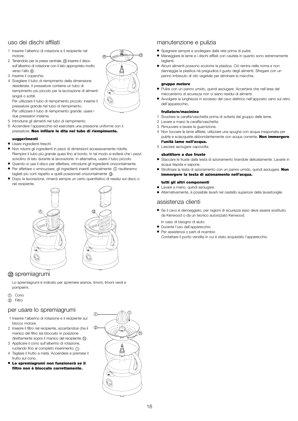 Uso dei dischi affilati, Spremiagrumi, Per usare lo spremiagrumi | Manutenzione e pulizia, Assistenza clienti | Kenwood FP591 User Manual | Page 18 / 37