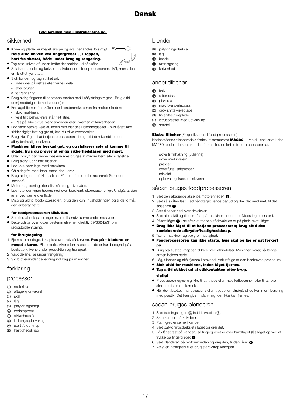 Dansk, Blender, Andet tilbehør | Sådan bruges foodprocessoren, Sådan bruges blenderen, Sikkerhed, Forklaring processor | Kenwood FP591 User Manual | Page 19 / 37