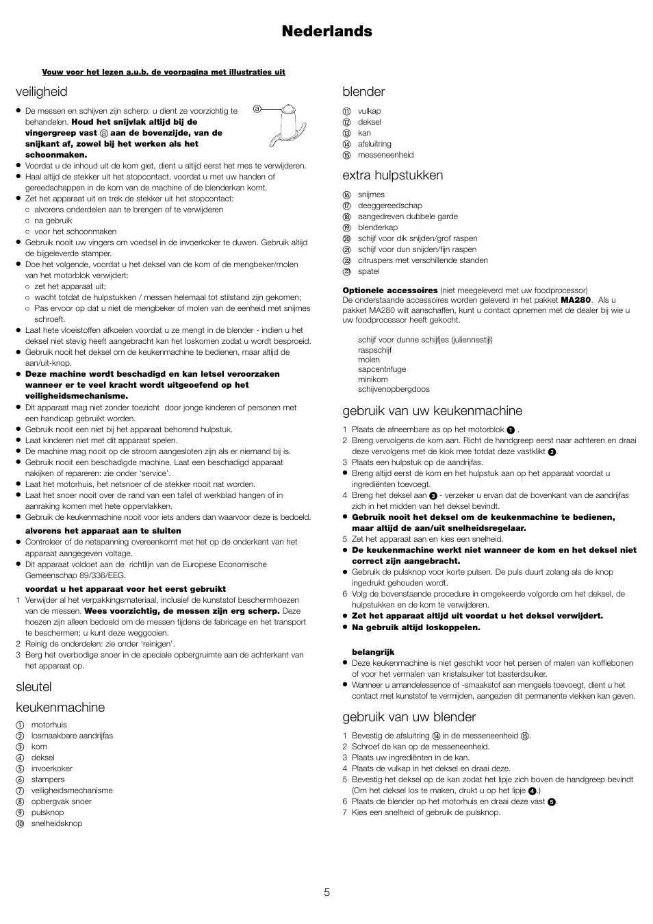 Nederlands, Blender, Extra hulpstukken | Gebruik van uw keukenmachine, Gebruik van uw blender, Veiligheid, Sleutel keukenmachine | Kenwood FP591 User Manual | Page 7 / 37