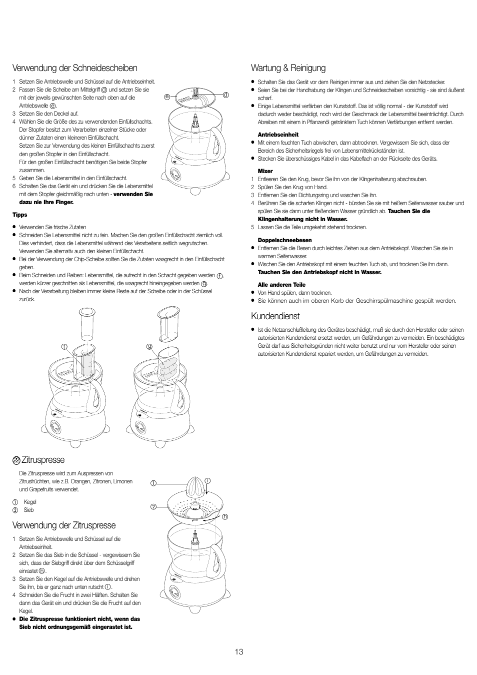 Verwendung der schneidescheiben, Zitruspresse, Verwendung der zitruspresse | Wartung & reinigung, Kundendienst | Kenwood FP479 User Manual | Page 16 / 47