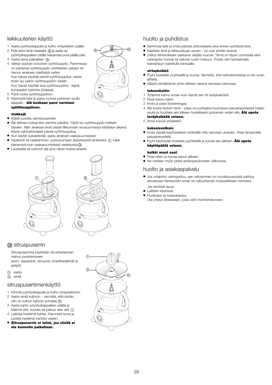 Leikkuuterien käyttö, Sitruspuserrin, Sitruspusertimenkäyttö | Huolto ja puhdistus, Huolto ja asiakaspalvelu | Kenwood FP479 User Manual | Page 31 / 47