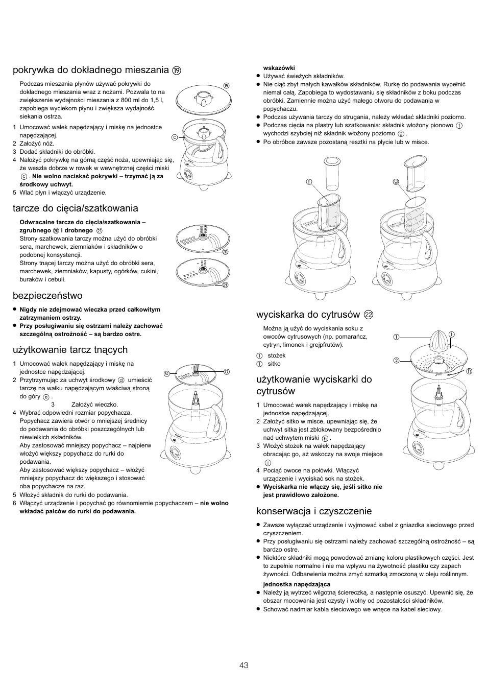 Pokrywka do dokładnego mieszania, Tarcze do cięcia/szatkowania, Bezpieczeństwo | Użytkowanie tarcz tnących, Wyciskarka do cytrusów, Użytkowanie wyciskarki do cytrusów, Konserwacja i czyszczenie | Kenwood FP479 User Manual | Page 46 / 47