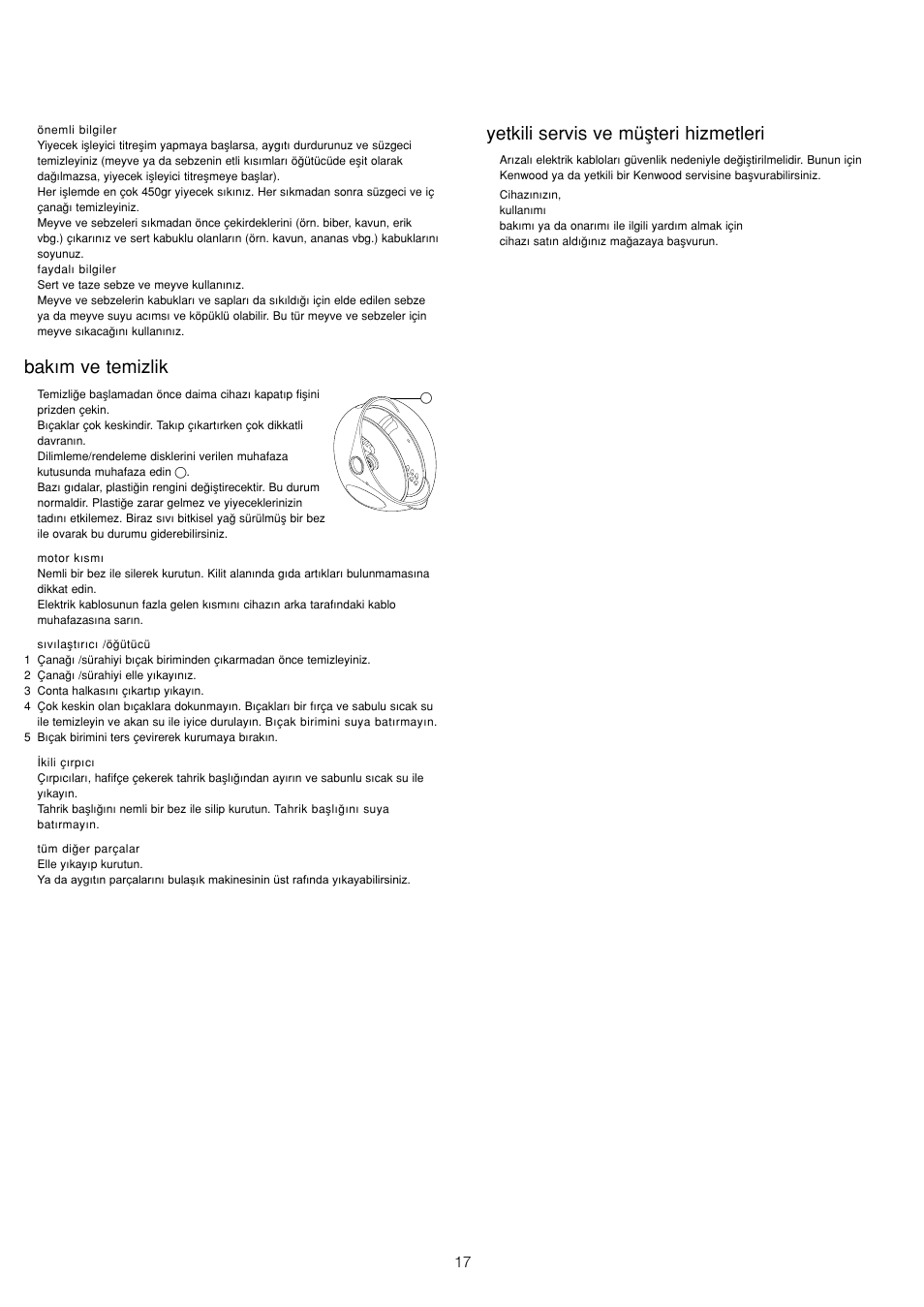 Bak›m ve temizlik, Yetkili servis ve müﬂteri hizmetleri | Kenwood FP680 User Manual | Page 19 / 44