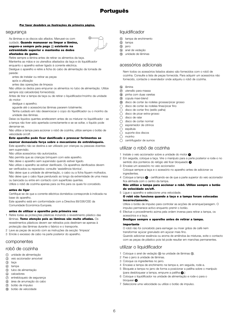 Português, Liquidificador, Acessórios adicionais | Utilizar o robô de cozinha, Utilizar o liquidificador, Segurança, Componentes robô de cozinha | Kenwood FP680 User Manual | Page 8 / 44