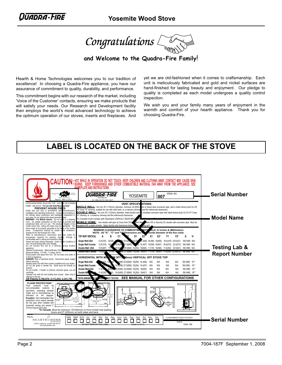 Sample, Label is located on the back of the stove, Caution | Yosemite wood stove, And welcome to the quadra-fire family, Serial number, Yosemite | Hearth and Home Technologies Yosemite PMH User Manual | Page 2 / 32