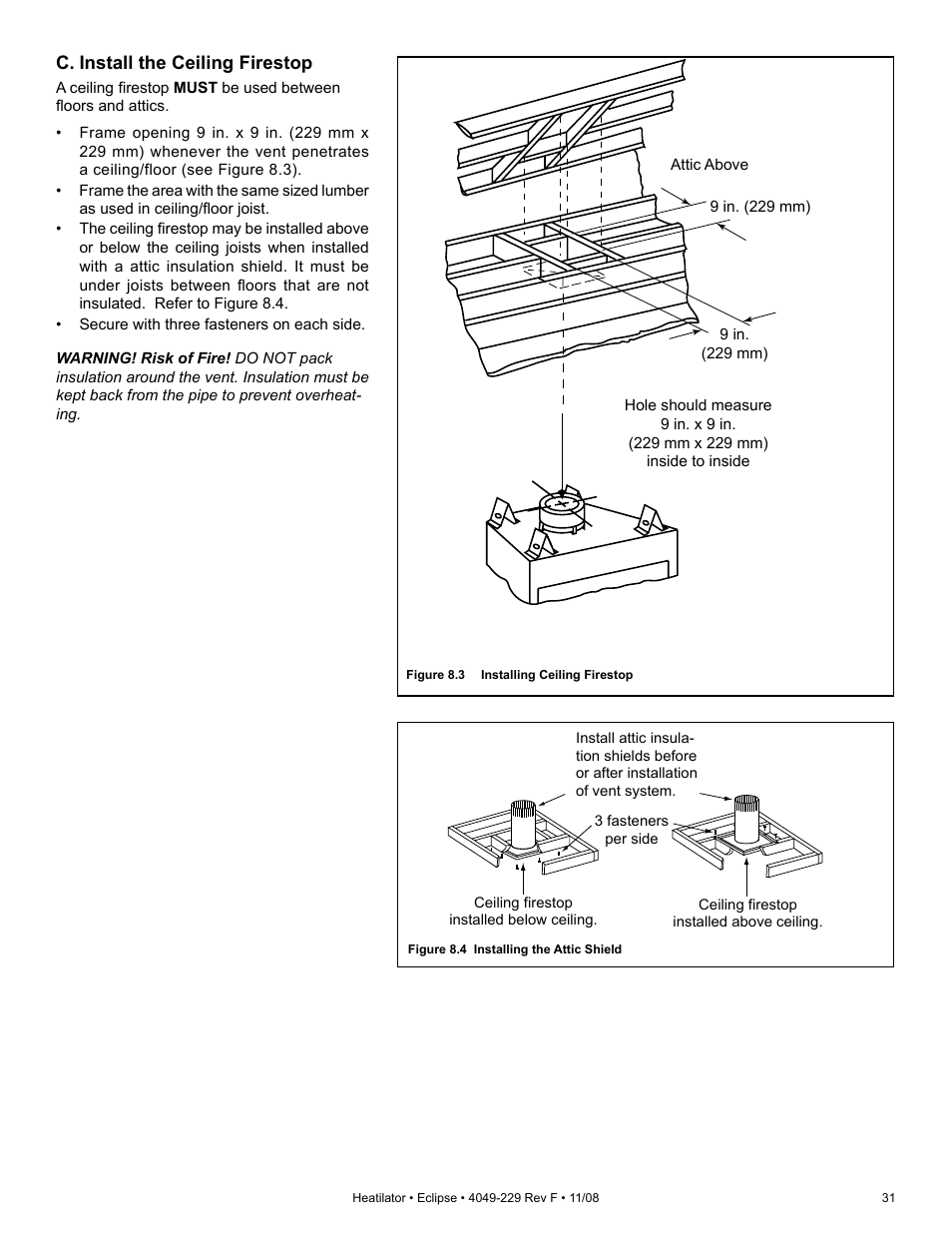 C. install the ceiling firestop | Hearth and Home Technologies Direct Vent Gas Appliance EDV3633L User Manual | Page 31 / 60