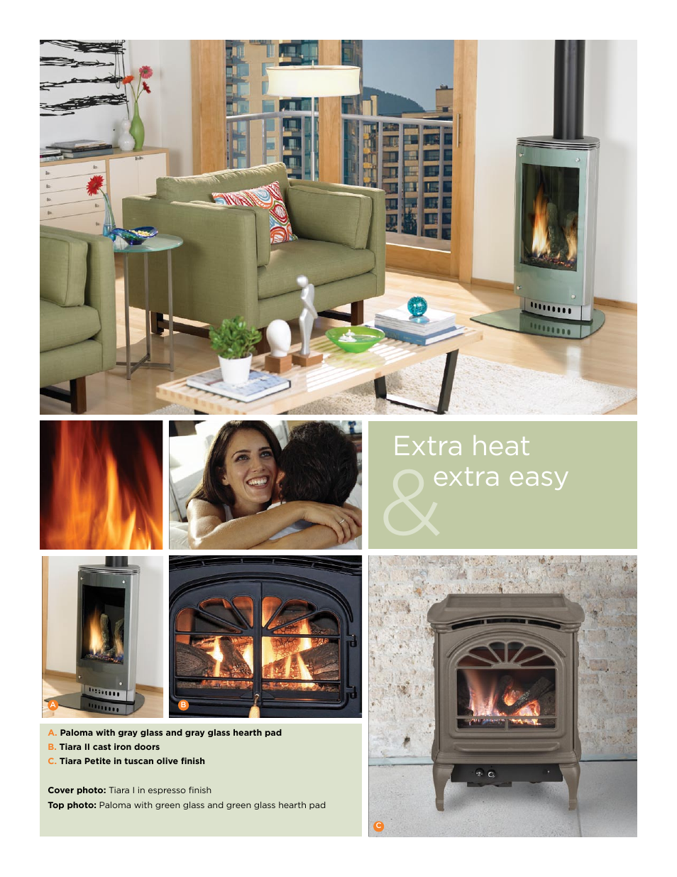 Looks so good feels so warm, Extra heat extra easy | Hearth and Home Technologies TIARA II User Manual | Page 2 / 4