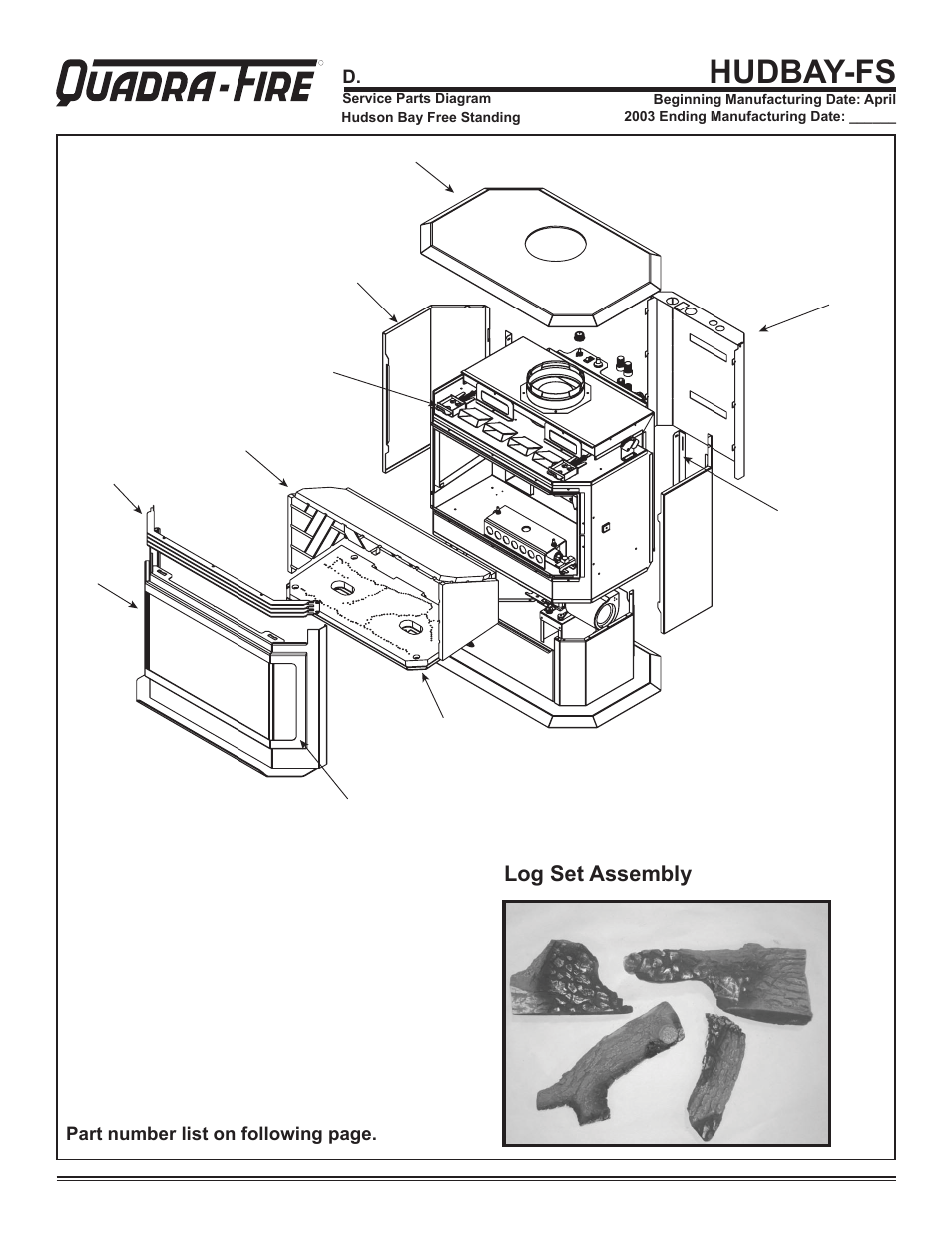 Hudbay-fs, Service parts list, Log set assembly | Hearth and Home Technologies Hudson Bay Direct Vent Gas Appliance HUDBAY-FS User Manual | Page 44 / 49