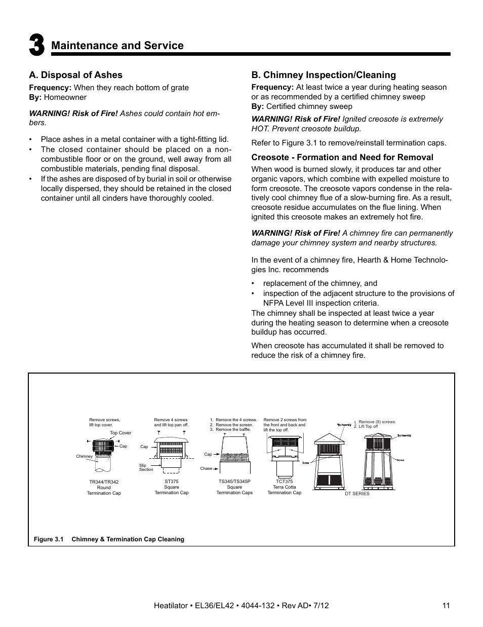 Maintenance and service, A. disposal of ashes, B. chimney inspection/cleaning | Creosote - formation and need for removal | Hearth and Home Technologies EL36 User Manual | Page 11 / 54