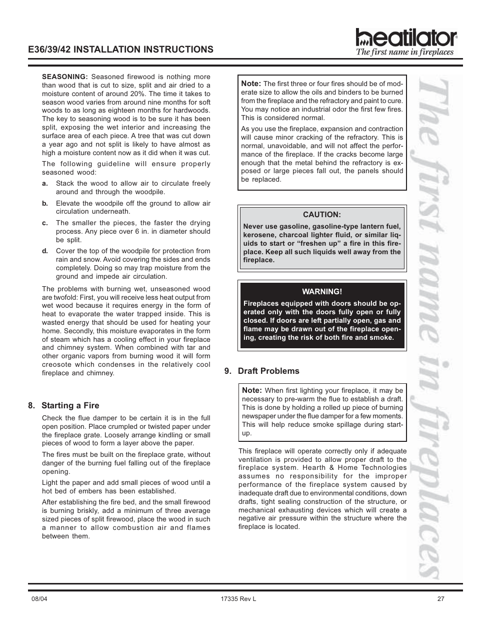 Draft, Negative air pressure, Seasoning the wood | Starting a fire, Ventilation, Seasoning of | Hearth and Home Technologies E39 User Manual | Page 27 / 32